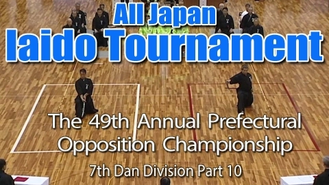 The 49th Annual All Japan Iaido Prefectural Opposition Championship Tournament - 7th Dan Division Part 10