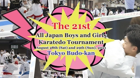 The 21st All Japan Boys and Girls Karatedo Tournament