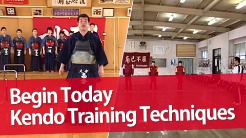 Begin Today - Kendo Training Techniques