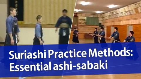 Suriashi Practice Methods: Essential ashi-sabaki