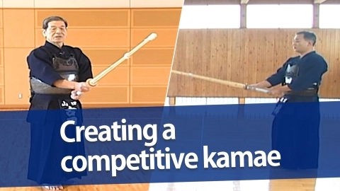 Creating a competitive kamae