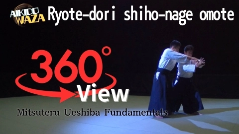 Part 17 Ryote-dori shiho-nage omote, 360°View by Mitsuteru Ueshiba - Fundamentals