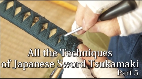 All the Techniques of Japanese Sword Tsukamaki Part 5