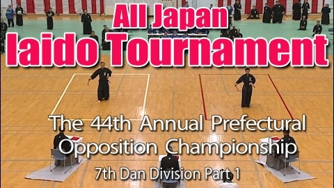 The 44th Annual All Japan Iaido Prefectural Opposition Championship Tournament - 7th Dan Division Part 1