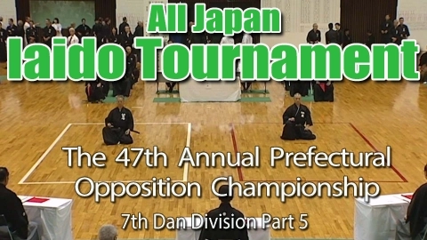 The 47th Annual All Japan Iaido Prefectural Opposition Championship Tournament - 7th Dan Division Part 5