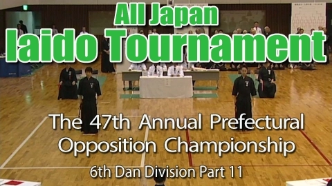 The 47th Annual All Japan Iaido Prefectural Opposition Championship Tournament - 6th Dan Division Part 11