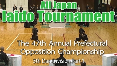 The 47th Annual All Japan Iaido Prefectural Opposition Championship Tournament - 5th Dan Division Part 1