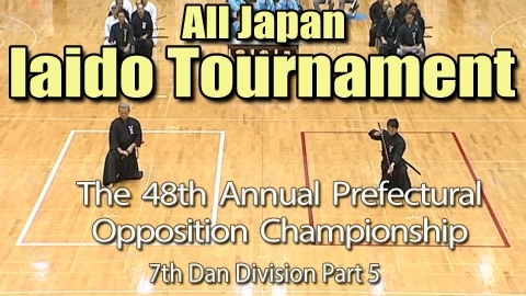 The 48th Annual All Japan Iaido Prefectural Opposition Championship Tournament - 7th Dan Division Part 5