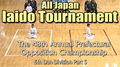 The 48th Annual All Japan Iaido Prefectural Opposition Championship Tournament - 6th Dan Division Part 5