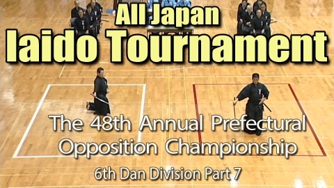 The 48th Annual All Japan Iaido Prefectural Opposition Championship Tournament - 6th Dan Division Part 7