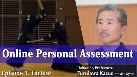 Online Personal Assessment Episode 1. Tachiai