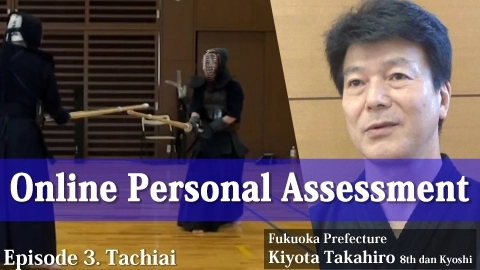 Online Personal Assessment Episode 3. Tachiai