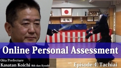 Online Personal Assessment Episode 4. Tachiai