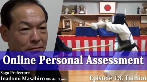 Online Personal Assessment Episode 13. Tachiai