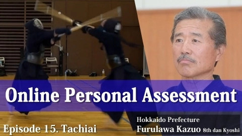 Online Personal Assessment Episode 15. Tachiai