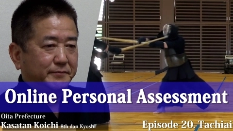 Online Personal Assessment Episode 20. Tachiai