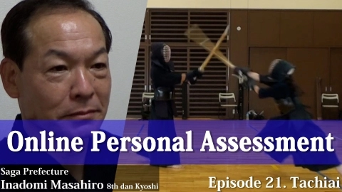 Online Personal Assessment Episode 21. Tachiai