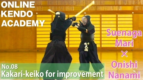 ONLINE KENDO ACADEMY Suenaga Mari(A.K.A.Yamamoto Mariko)×Onishi Nanami Part8 Kakari-keiko for improvement