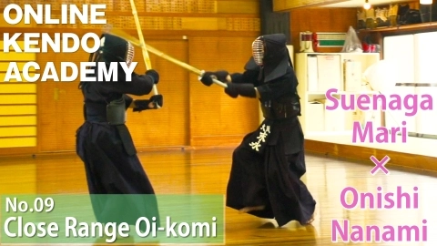ONLINE KENDO ACADEMY Suenaga Mari(A.K.A.Yamamoto Mariko)×Onishi Nanami Part9 Close Range Oi-komi