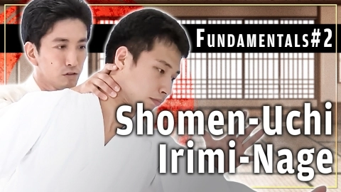 Part 2 Shomen-uchi irimi-nage, ONLINE AIKIDO DOJO by Mitsuteru Ueshiba - Fundamentals