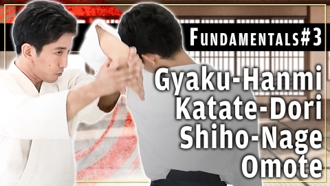 Part 3 Gyaku-hanmi katate-dori shiho-nage omote, ONLINE AIKIDO DOJO by Mitsuteru Ueshiba - Fundamentals