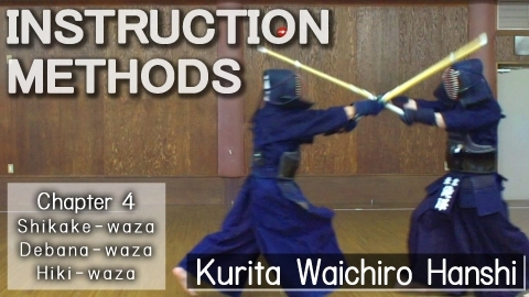 INSTRUCTION METHODS Chapter 4  Shikake-waza,Debana-waza,Hiki-waza