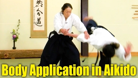Part 3, Dai-ikkyo omote, Body Application in Aikido by Yoko Okamoto