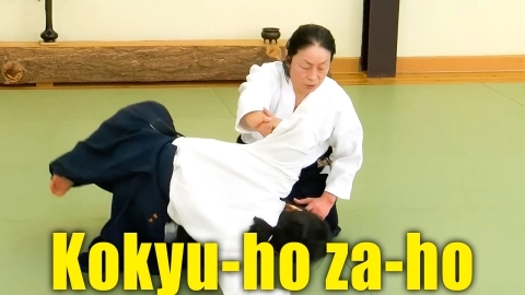Part 6, Kokyu-ho za-ho, Body Application in Aikido by Yoko Okamoto