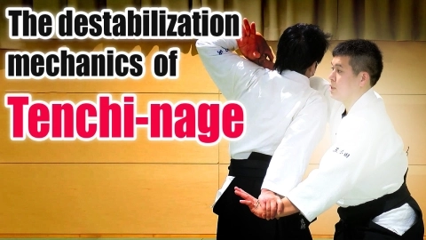 The Mechanics of Destabilization, Part 5 The destabilization mechanics of Tenchi-nage
