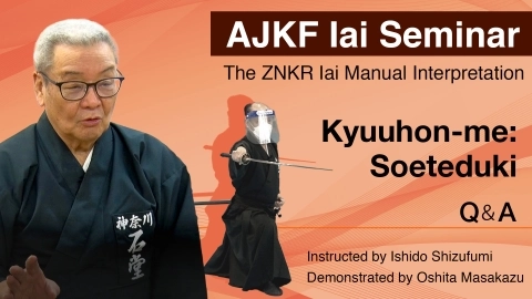 ZNKR Iai Course - The ZNKR Iai Manual Interpretation  Kyuuhon-me:Soeteduki　Q＆A
