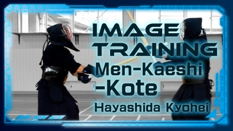 Image Training Hayashida Kyohei Men-Kaeshi-Kote