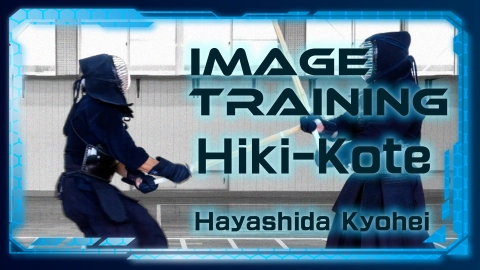 Image Training Hayashida Kyohei Hiki-Kote