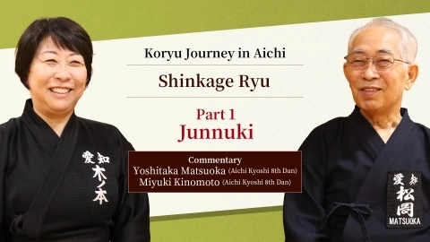 Koryu Journey in Aichi : Shinkage Ryu  ~Part1 Junnuki~