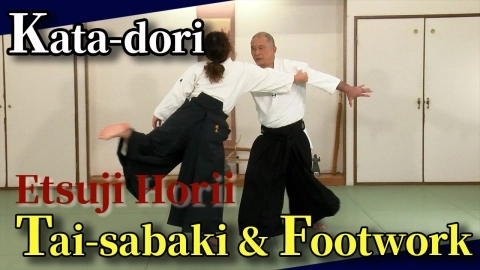 Aikido Kata-Dori Practice, Episode 1 Tai-sabaki & Footwork for Kata-dori