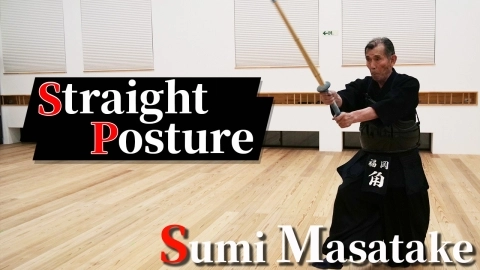 Step-Up Kendo Basics Part.2 Striking correct posture with Hanshi Sumi Masatake