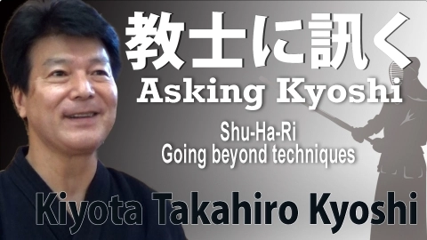 Asking Kyoshi:Takahiro KIYOTA KYOSHI