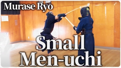 ONLINE KENDO ACADEMY: Murase Ryo - Part 6 Small Men-uchi