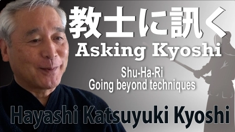 Asking Kyoshi:Hayashi Katsuyuki Kyoshi