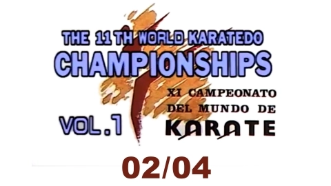 THE 11TH WORLD KARATEDO CHAMPIONSHIPS vol.1　Part 2