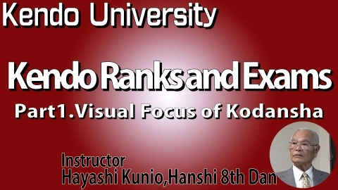 Kendo University Kendo Ranks and Exams Vol.1