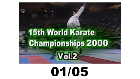 15th World Karate Championships 2000 vol.2 01/05