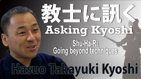 Asking Kyoshi:Hasuo Takayuki Kyoshi