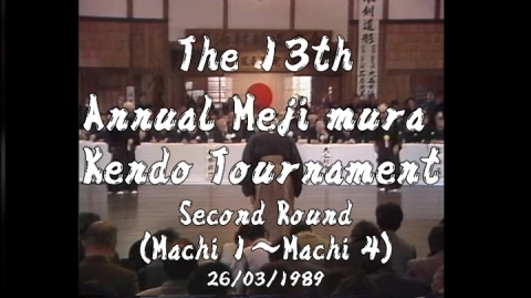 The 13th Annual Meiji mura Kendo Tournament Vol.5(1989)